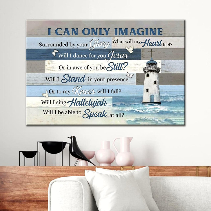 I Can Only Imagine Lighthouse Christian Wall Art Canvas Religious Wall Decor