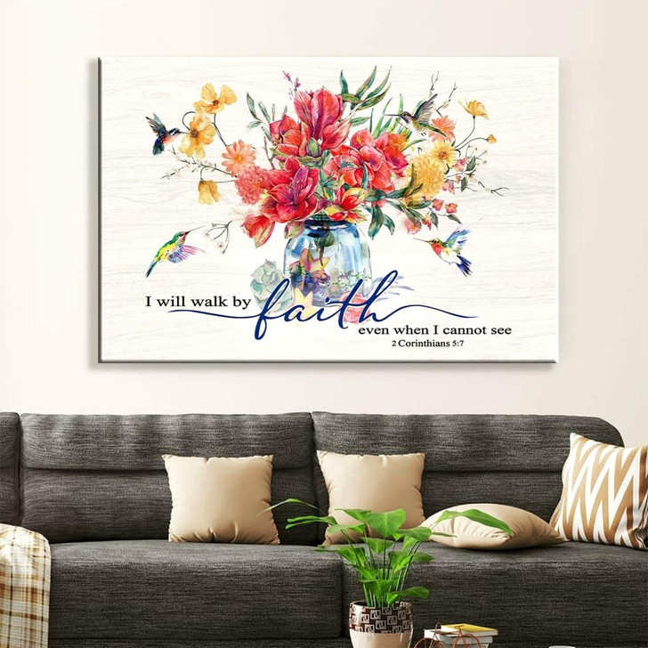 Hummingbird Flowers, I Will Walk By Faith Even When I Cannot See Wall Art Canvas Religious Wall Decor