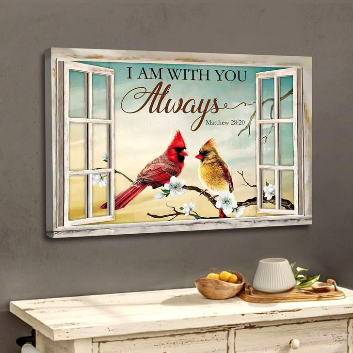 Christian Wall Art Matthew 2820 I Am With You Always Cardinal Canvas Print Religious Wall Decor