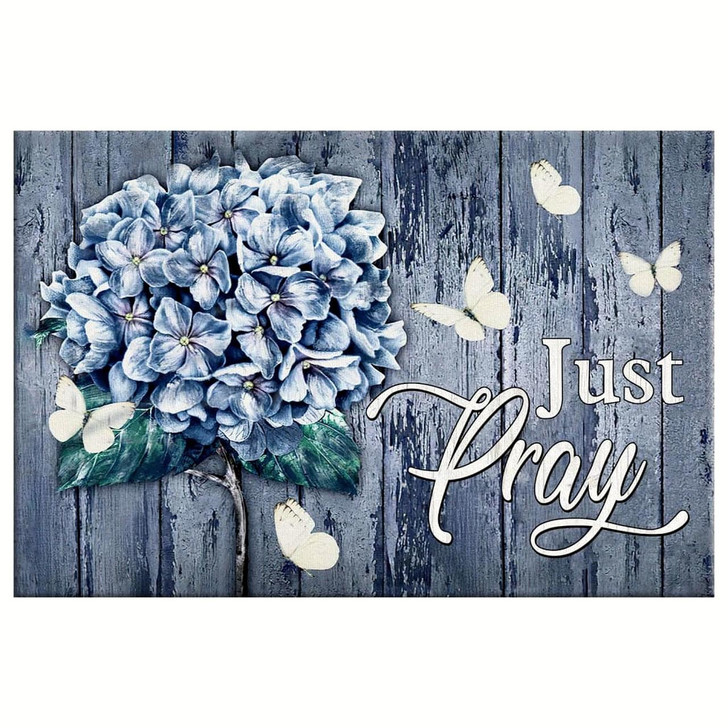 Christian Wall Art Butterfly Hydrangea Just Pray Wall Art Canvas Religious Wall Decor