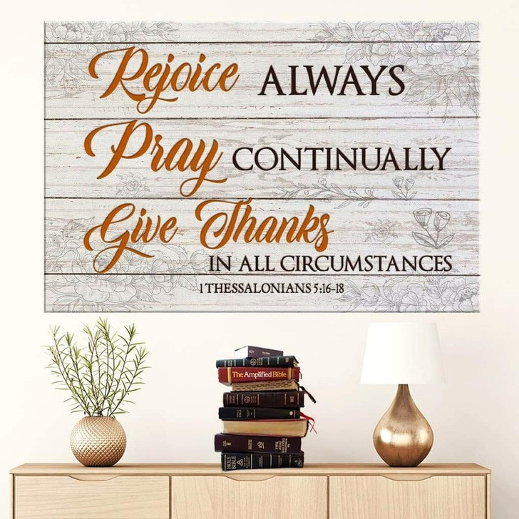 Bible Verse Wall Art Rejoice Always Pray Continually Give Thanks Canvas Print Religious Wall Decor