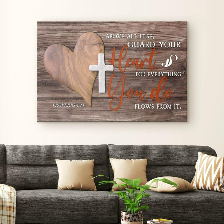 Bible Verse Wall Art Above All Else Guard Your Heart Proverbs 423 Canvas Art Religious Wall Decor