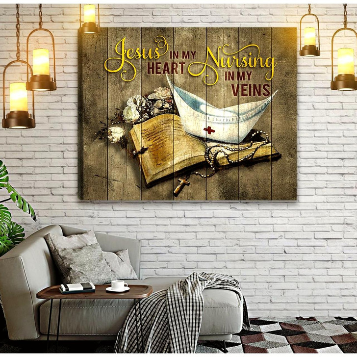 Jesus In My Heart Nurse In My Veins Canvas Wall Art Christian Poster Religious Wall Decor