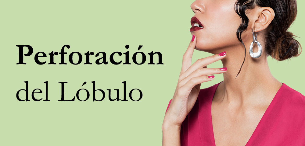 Perforación del lóbulo en Villaverde