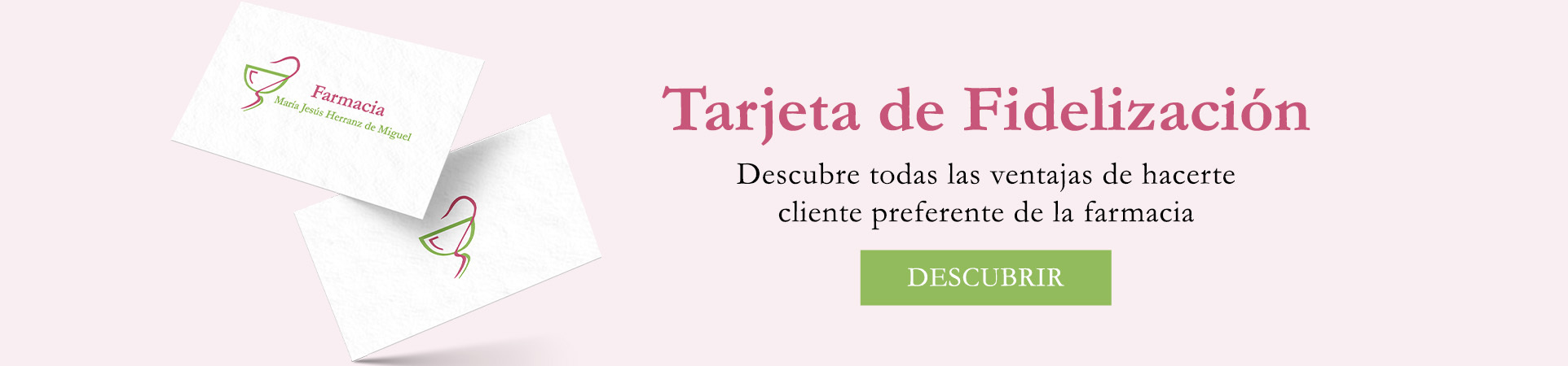 Tarjeta de fidelización en Farmacia María Jesús Herranz de Miguel