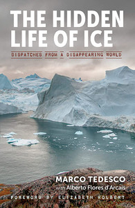 The Hidden Life Of Ice The Hidden Life Of Ice
