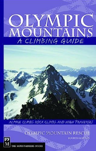 Olympic Mountains A Climbing Guide Olympic Mountains A Climbing Guide