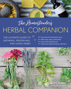 The Homesteader's Herbal Companion
