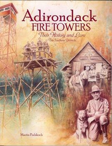 Adirondack Fire Towers Adirondack Fire Towers
