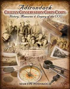 Adirondack Civilian Conservation Corps Adirondack Civilian Conservation Corps