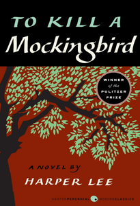 To Kill A Mockingbird To Kill A Mockingbird