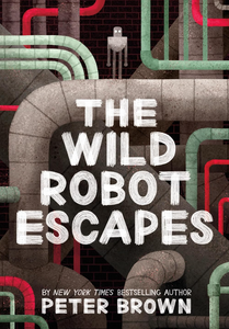 The Wild Robot Escapes (Volume 2)