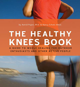 The Healthy Knees Book The Healthy Knees Book