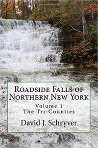 Roadside Falls Of Northern New York Volume 1 FA21 Roadside Falls Of Northern New York Volume 1 FA21