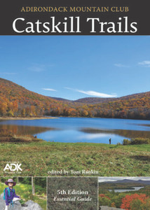 Catskill Trails 5th Edition Catskill Trails 5th Edition