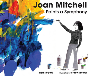 Joan Mitchell Paints A Symphony Joan Mitchell Paints A Symphony