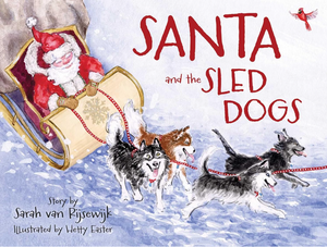 Santa and the Sled Dogs