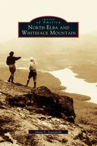 North Elba And Whiteface Mountain Hardcover