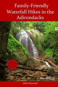 Family-Friendly Waterfall Hikes In The Adirondacks