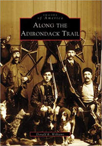 Images Of America Along The Adirondack Trail Images Of America Along The Adirondack Trail