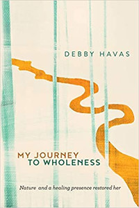 My Journey To Wholeness My Journey To Wholeness