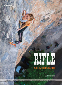 Rifle: A Climber's Guide Rifle: A Climber's Guide
