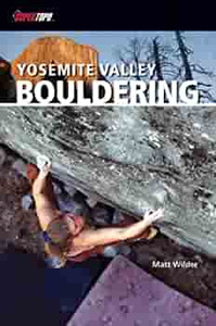 Yosemite Valley Bouldering Yosemite Valley Bouldering