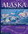 Alaska: A Climbing Guide