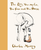 The Boy, The Mole, The Fox And The Horse Deluxe Yellow Edition