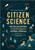 The Field Guide To Citzen Science 