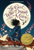 The Girl Who Drank The Moon (Hardcover)