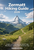Zermatt Hiking Guide 2026