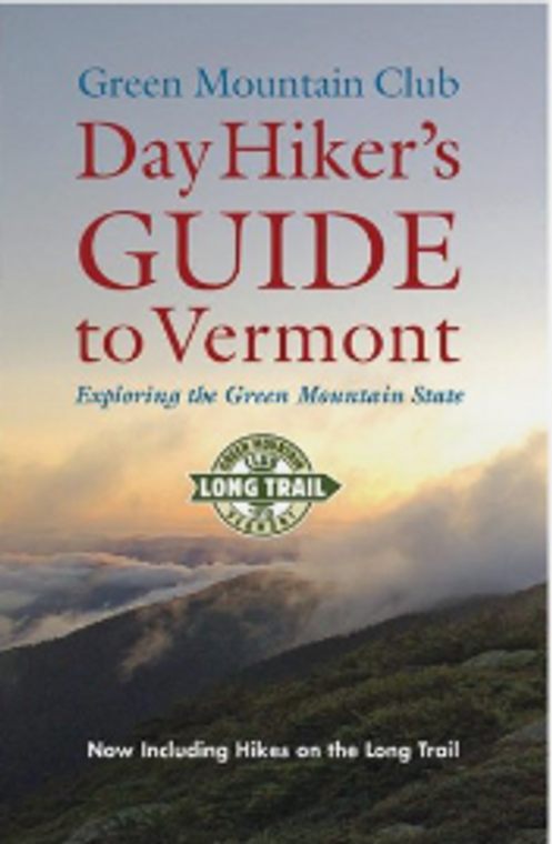 Day Hiker's Guide To Vermont 
