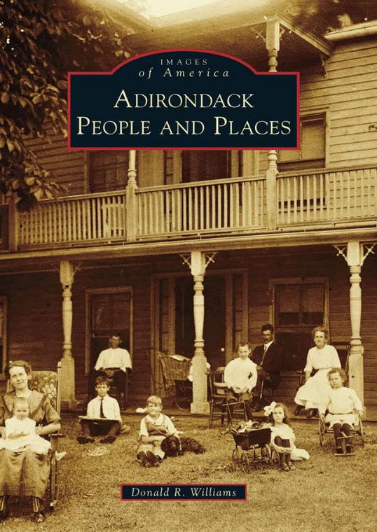Images Of America Adirondack People And Places 