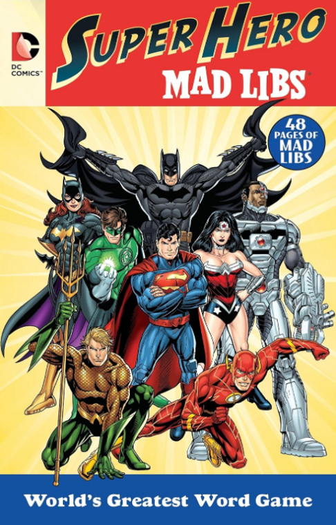 Super Hero Mad Libs