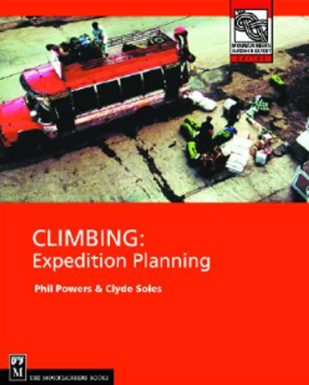 Climbing: Expedition Planning Climbing: Expedition Planning