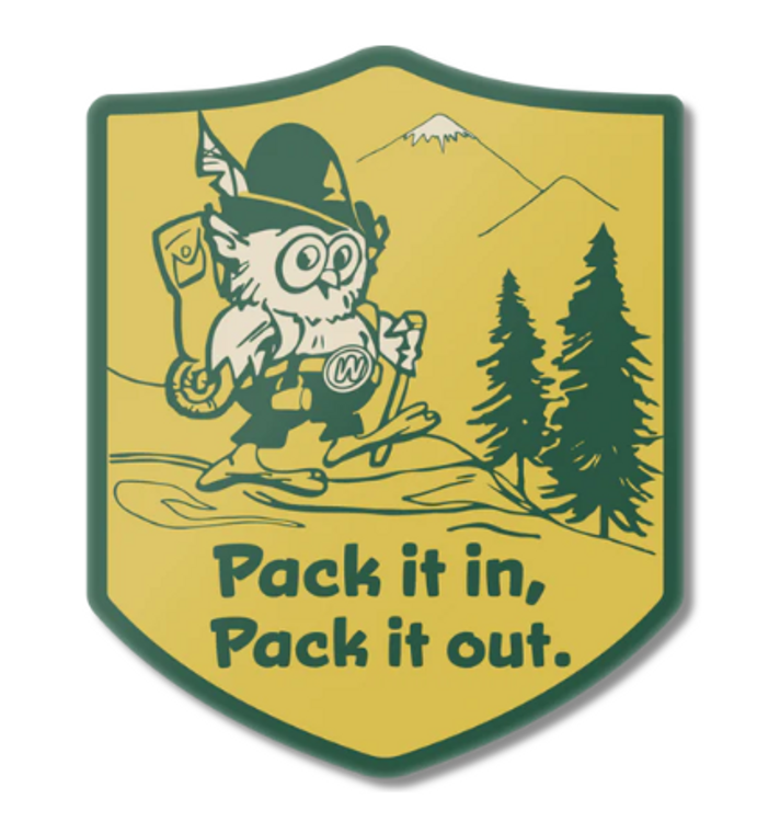 Pack It In, Pack It Out Magnet
