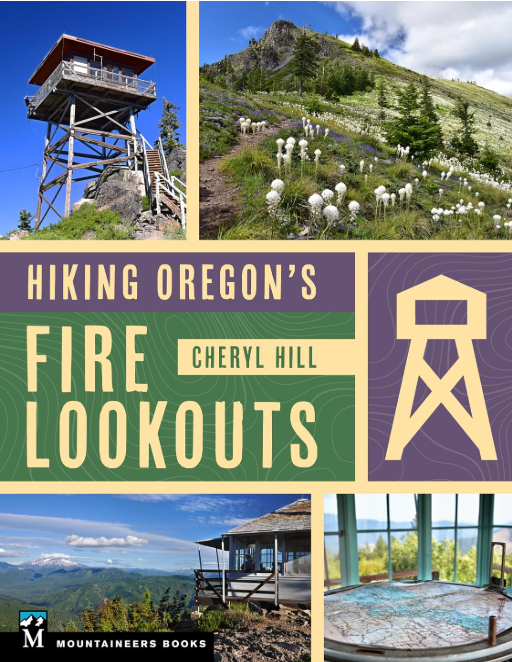 Hiking Oregon's Fire Lookouts