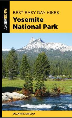 Best Easy Day Hikes Yosemite National Park - The Mountaineer