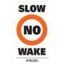 Marker Buoy Label - Slow No Wake