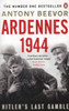 Ardennes 1944 / Antony Beevor