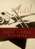 Fidil-Irish Fiddle Tutor Book and CD / Kathleen Nesbitt