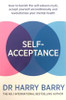 Self-Acceptance / Dr. Harry Barry