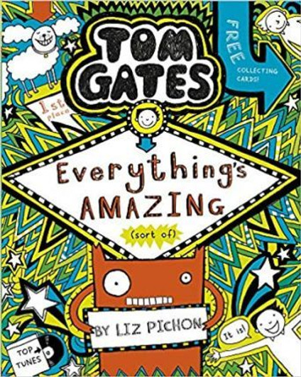 Tom Gates 3 : Everything's Amazing / Liz Pichon