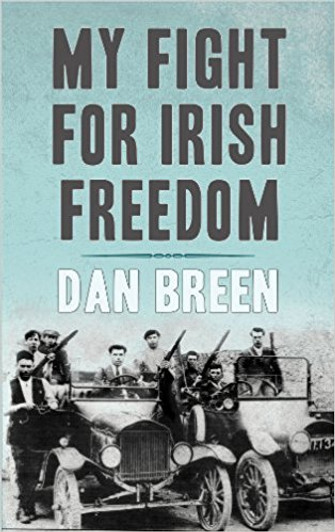 My Fight for Irish Freedom / Dan Breen