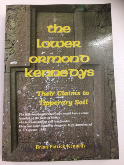 Lower Ormond Kennedys / Brian Patrick Kennedy