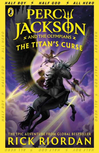 Percy Jackson and the Titan's Curse Book 3 /  Rick Riordan
