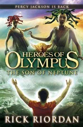 Heroes of Olympus Book 2: The Son of Neptune / Rick Riordan