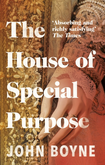 House of Special Purpose P/B, The / John Boyne