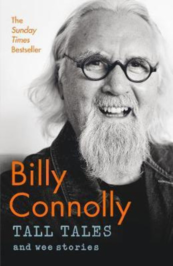 Tall Tales and Wee Stories- Billy Connolly